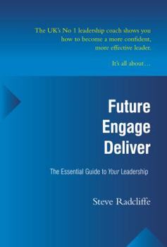 Paperback Future - Engage - Deliver Book