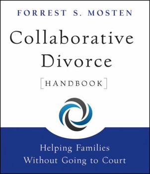 Paperback Collaborative Divorce Handbook: Helping Families Without Going to Court Book