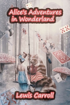 Paperback Alice's Adventures in Wonderland (The Annotated) Book