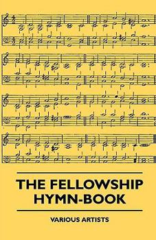The Fellowship Hymn-Book
