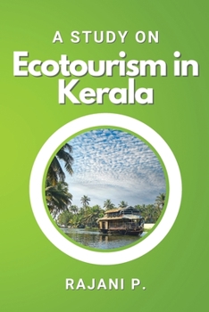 Paperback A Study on Ecotourism in Kerala Book