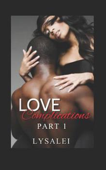 Paperback Love Complications: Part I Book