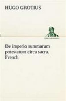 Paperback De imperio summarum potestatum circa sacra. French [French] Book