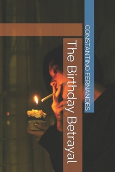 The Birthday Betrayal