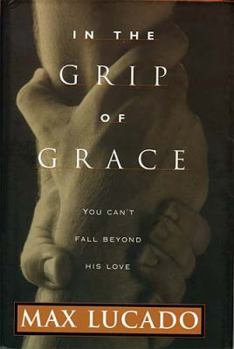 Hardcover In the Grip of Grace Book
