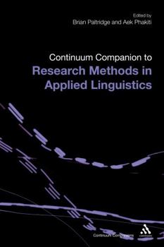 Paperback Continuum Companion to Research Methods in Applied Linguistics Book