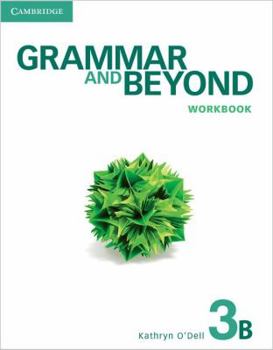 Paperback Grammar and Beyond Level 3 Workbook B Book