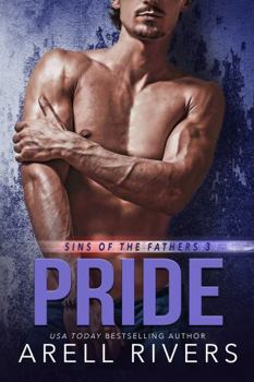 Pride - Book #2 of the Sins of the Fathers