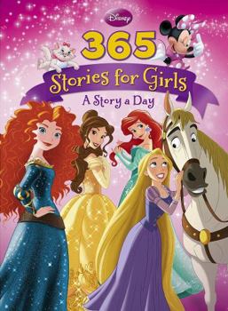 Hardcover DISNEY 365 STORIES FOR GIRLS A STORY A DAY Book