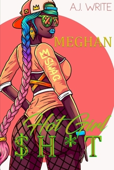 Paperback Hot Girl Sh*t: Meghan Book