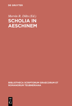 Hardcover Scholia in Aeschinem [Greek, Ancient (To 1453)] Book