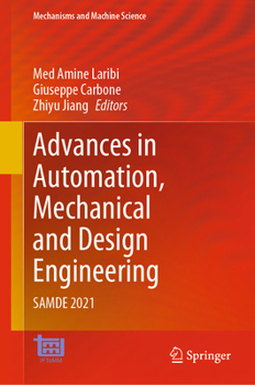 Hardcover Advances in Automation, Mechanical and Design Engineering: Samde 2021 Book