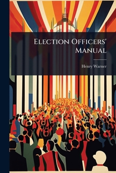 Paperback Election Officers' Manual Book