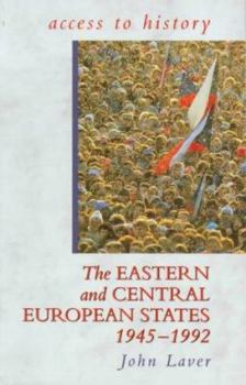 Paperback The Eastern and Central European States 1945-1992 (Access to History) Book