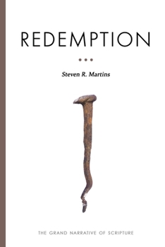 Paperback The Grand Narrative of Scripture: Redemption Book