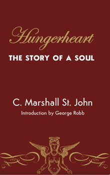 Paperback Hungerheart: The Story of a Soul Book