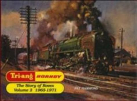 Hardcover Tri-Ang Hornby - Vol 2 the Story of Rovex Book