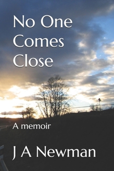 Paperback No One Comes Close: A memoir Book