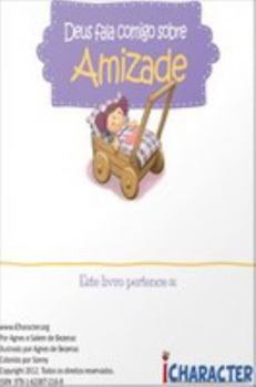 Paperback Deus fala conmigo sobre Amizade: Novos amigos (Portuguese Edition) [Portuguese] Book