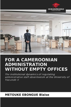 Paperback For a Cameroonian Administration Without Empty Offices Book