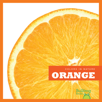 Orange in Nature - Book  of the Colors in Nature