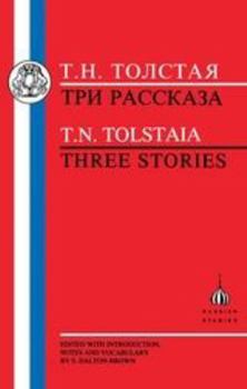 Paperback Tolstaia: Three Stories Book