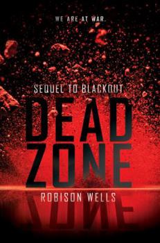 Dead Zone - Book #2 of the Blackout