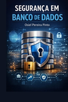 Paperback Segurança em Banco de Dados [Portuguese] Book