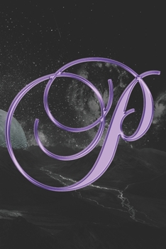 P Journal: A Monogram P Initial Capital Letter Notebook For Writing And Notes: Great Personalized Gift For All First, Middle, Or Last Names (Purple Gold Smoke Fire Swirl Print)
