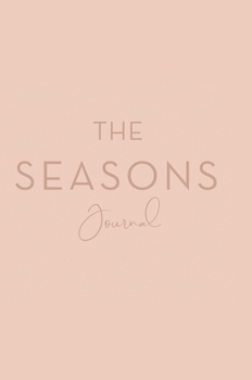 Hardcover The Seasons Journal Book