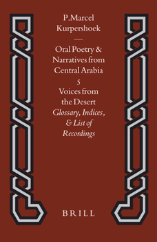 Leather Bound Voices from the Desert: Glossary, Indices, and List of Recordings Book