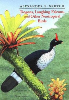 Hardcover Trogons, Laughing Falcons, and Other Neotropical Birds Book