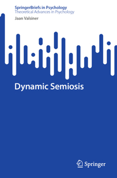 Paperback Dynamic Semiosis Book