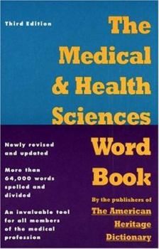 Hardcover The Medical and Health Sciences Word Book