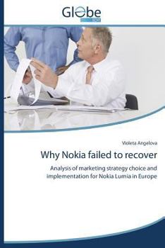 Paperback Why Nokia Failed to Recover Book