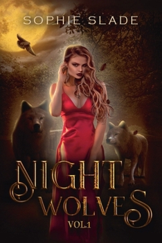 Night Wolves: Vol.1