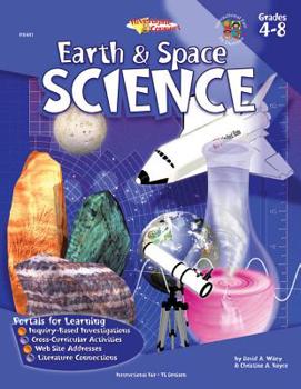 Paperback Earth & Space Science, Grades 4 - 8: Investigate & Connect Book