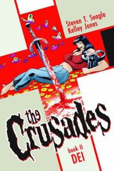 Hardcover The Crusades Volume 2: Dei Book