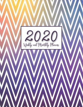 Paperback 2020: Weekly and Monthly Planner (Rainbow Zigzag) US Letter Size 8.5"x11" Book