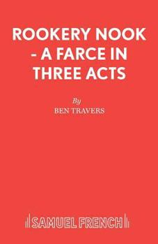 Paperback Rookery Nook - A Farce in Three Acts Book