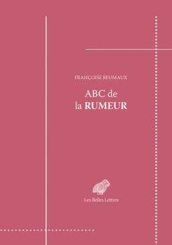 Paperback ABC de la Rumeur: Message & Transmission [French] Book