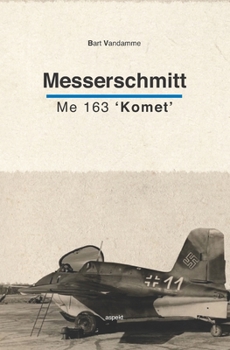 Paperback Messerschmitt: Me 163 'Komet' Book