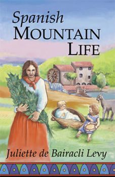 Paperback Spanish Mountain Life Book