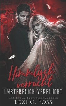 Paperback Himmlisch verrucht: Ein Vampirroman [German] Book