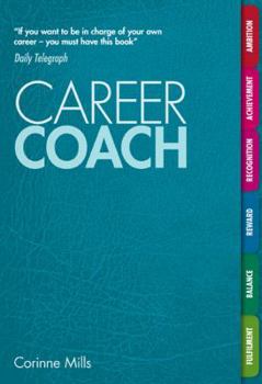 Paperback Career Coach: Your Personal Workbook for a Better Career Book