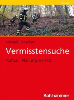 Paperback Vermisstensuche: Aufbau, Planung, Einsatz [German] Book