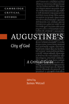 Paperback Augustine's City of God: A Critical Guide Book