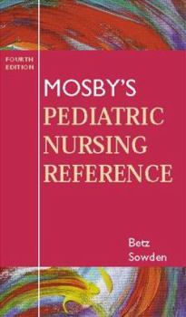 Hardcover Mosby's Pediatric Nursing Reference Book