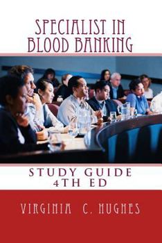 Specialist in Blood Banking Study Guide