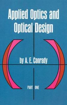 Paperback Applied Optics and Optical Design, Part One Book